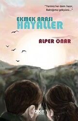 Ekmek Arası Hayaller - 1