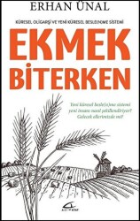 Ekmek Biterken - 1