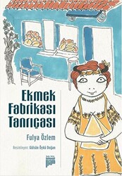 Ekmek Fabrikası Tanrıçası - 1