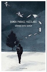 Ekmek Parası Yazıları - 1