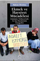 Ekmek ve Haysiyet Mücadelesi - 1