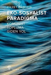 Eko-Sosyalist Paradigma - 1