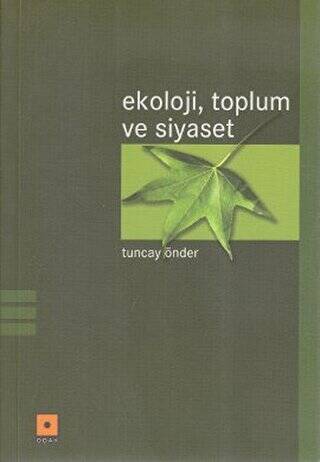 Ekoloji, Toplum ve Siyaset - 1