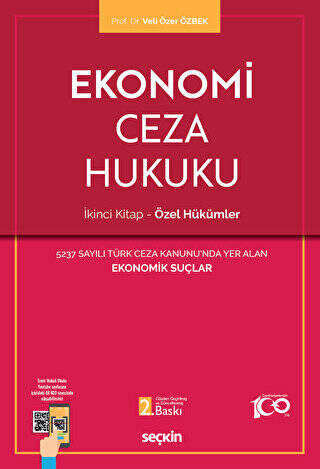 Ekonomi Ceza Hukuku - İkinci Kitap: Özel Hükümler - 1