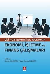 Ekonomi, İşletme ve Finans Çalışmaları - 1