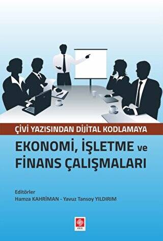Ekonomi, İşletme ve Finans Çalışmaları - 1