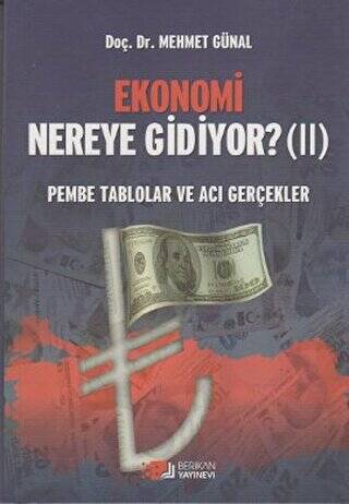 Ekonomi Nereye Gidiyor? 2 - 1