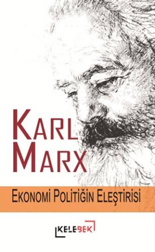 Ekonomi Politiğin Eleştirisi - 1