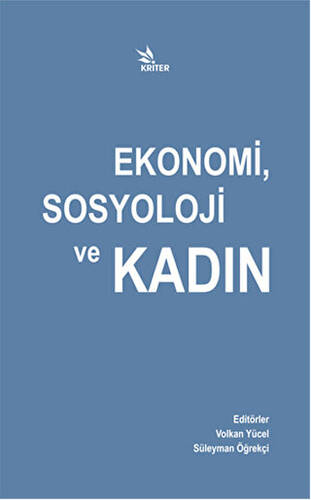 Ekonomi, Sosyoloji ve Kadın - 1