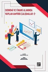 Ekonomi ve Finans Alanında Yapılan Ampirik Çalışmalar - 2 - 1