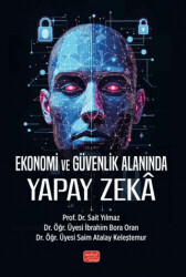 Ekonomi ve Güvenlik Alanında Yapay Zeka - 1