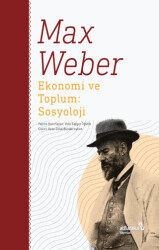 Ekonomi ve Toplum: Sosyoloji - Albaraka Yayınları