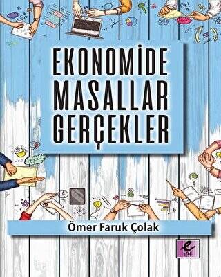 Ekonomide Masallar Gerçekler - 1