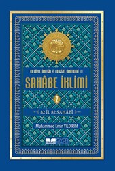 En Güzel Örneğin En Güzel Örnekleri Sahabe İklimi 2. Cilt - 1