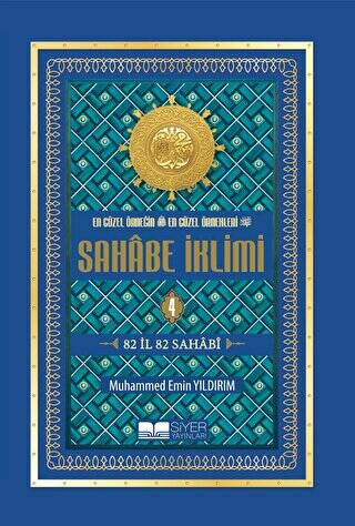 En Güzel Örneğin En Güzel Örnekleri Sahabe İklimi 4. Cilt - 1