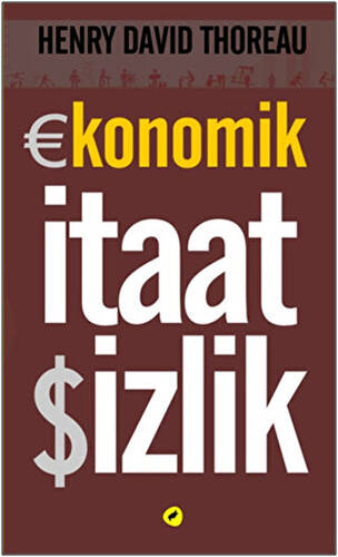 Ekonomik İtaatsizlik - 1