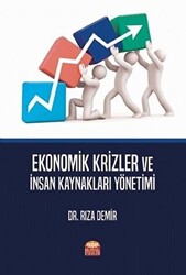 Ekonomik Krizler ve İnsan Kaynakları Yönetimi - 1