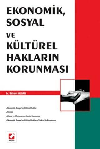 Ekonomik, Sosyal ve Kültürel Hakların Korunması - 1