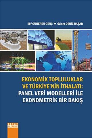 Ekonomik Topluluklar Ve Türkiye`nin İthalatı - 1