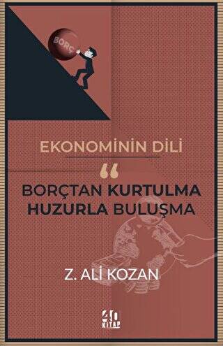 Ekonominin Dili Borçtan Kurtulma-Huzurla Buluşma - 1