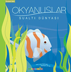 Ekosistem 4. Kitap: Okyanuslar - 1