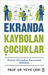 Ekranda Kaybolan Çocuklar - Timaş Yayınları