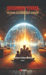 Ekrandan Yuvaya - Berikan Yayınevi