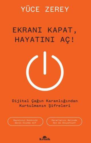 Ekranı Kapat, Hayatını Aç! - 1