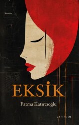 Eksik - 1
