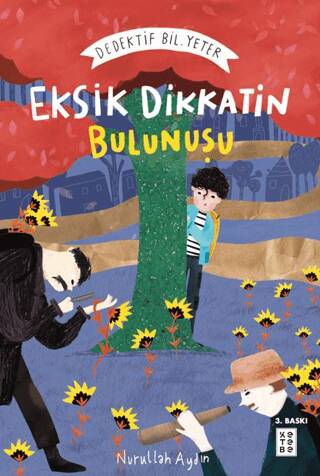 Eksik Dikkatin Bulunuşu: Dedektif Bil. Yeter - 1