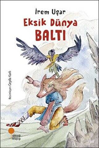 Eksik Dünya - Baltı - 1