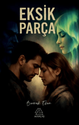 Eksik Parça - Mahlas Yayınları