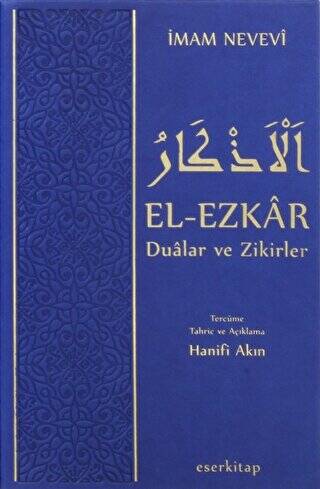 El Ezkar Dualar ve Zikirler - 1