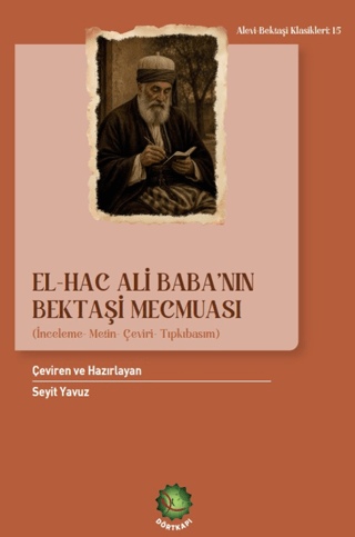 El-Hac Ali Baba’nın Bektaşi Mecmuası - 1