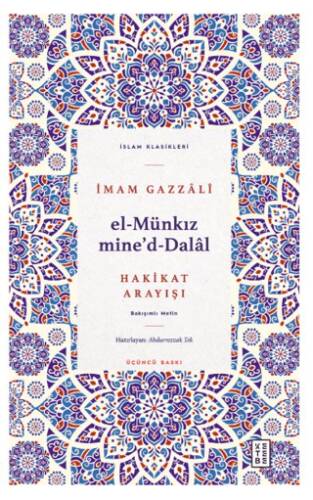 El Münkız Mide`d-Dalal - Hakikat Arayışı - 1