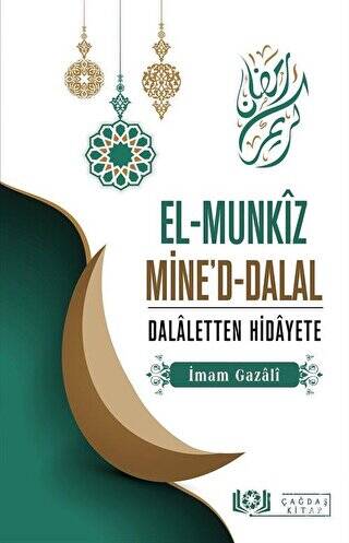 El-Munkız Mine`d-Dalal Dalaletten Hidayete - 1