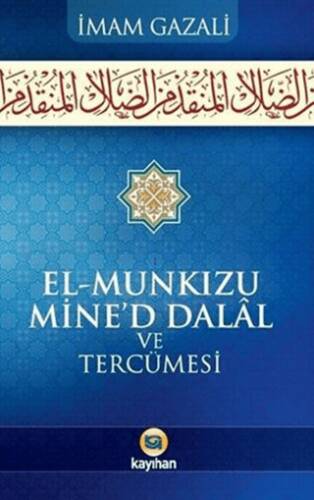 El-Munkızu Mine`d Dalal ve Tercümesi - 1