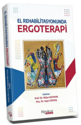 El Rehabilitasyonunda Ergoterapi - Hipokrat Kitabevi