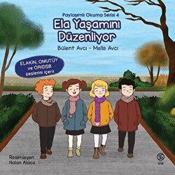 Ela Yaşamını Düzenliyor - 1