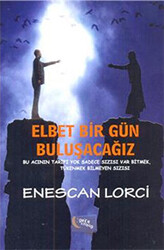Elbet Bir Gün Buluşacağız - 1