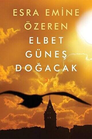 Elbet Güneş Doğacak - 1