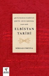 Elbistan Tarihi - 468 Numaralı Elbistan Şer`iye Sicili Işığında - 1