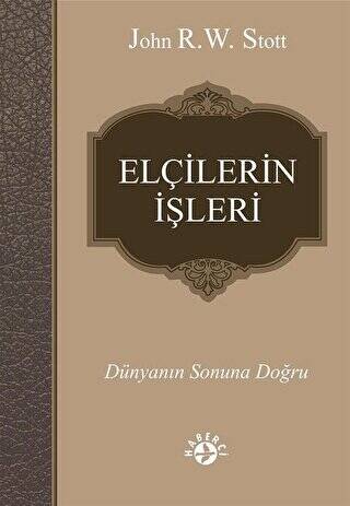 Elçilerin İşleri - 1