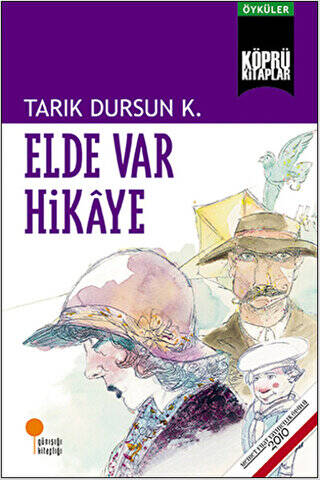 Elde Var Hikaye - 1