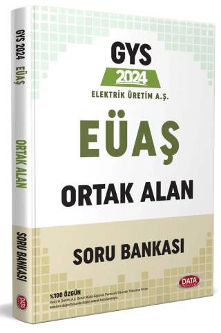 Elektrik Üretim AŞ EÜAŞ GYS Ortak Alan Soru Bankası - 1