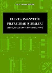 Elektromanyetik Filtreleme İşlemleri - 1