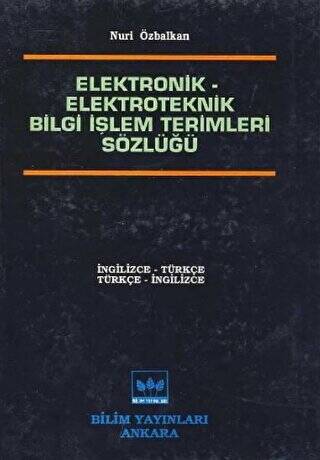 Elektronik - Elektroteknik Bilgi İşlem Terimleri Sözlüğü - 1