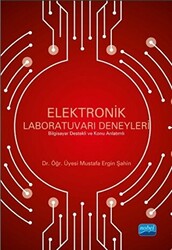 Elektronik Labaratuvarı Deneyleri - 1