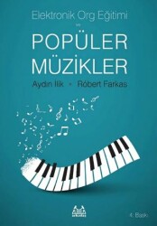 Elektronik Org Eğitimi ve Popüler Müzikler - Arkadaş Yayınları