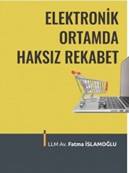 Elektronik Ortamda Haksız Rekabet - 1